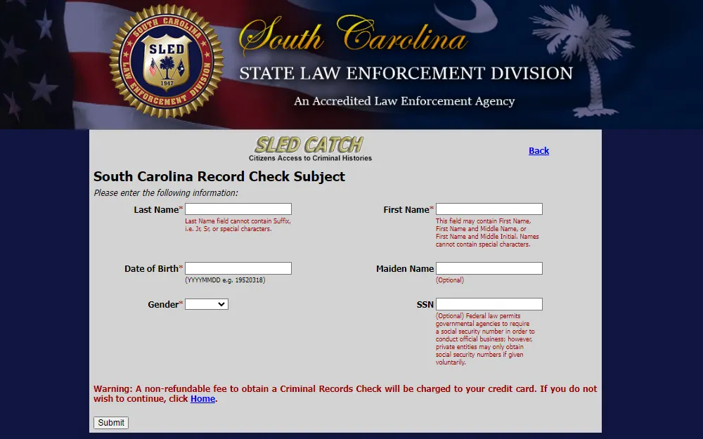 A screenshot of the South Carolina Record Check Subject in the CATCH portal where one can search for the record of a criminal by providing the following information: last name, first name, DOB, gender, and other optional information (maiden name and SSN).
